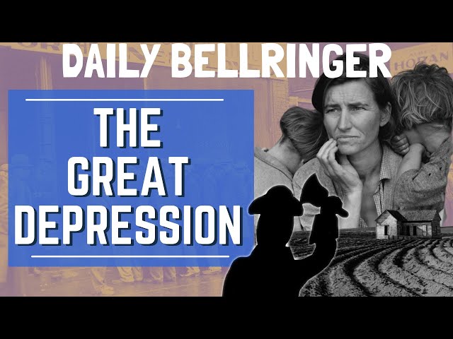 The Great Depression History | Daily Bellringer
