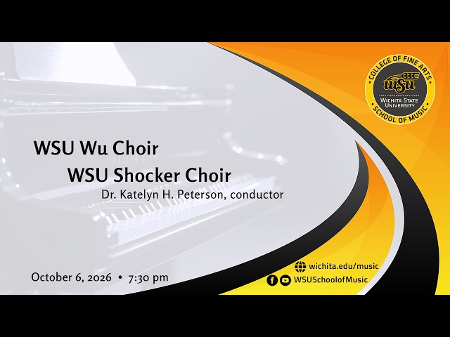 WSU Wu Choir & Shocker Choir