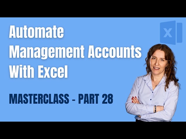 How I Automate Management Accounts in Excel - Part 28 | Stress Testing: Month & Year End Edge Cases