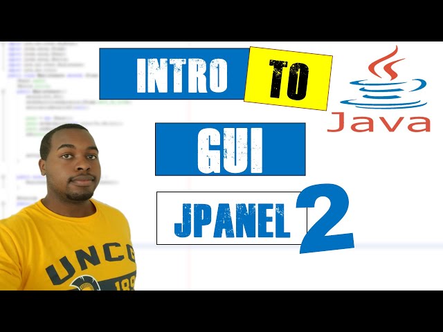 How To: JPanel (Part 2) | Intro to GUI (Part 2)