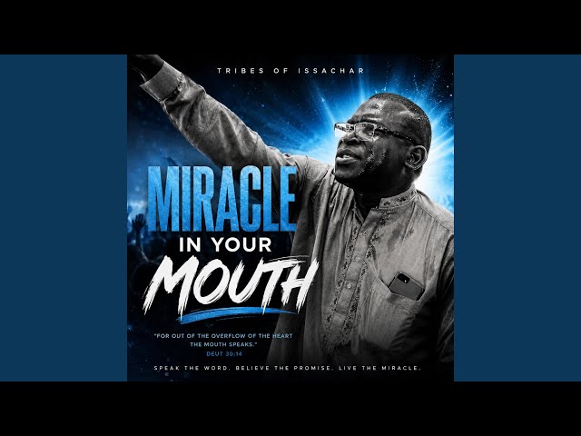 Miracle In Your Mouth
