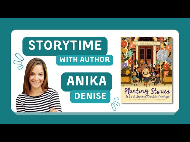 Storytime Video: Planting Stories: The Life of Librarian and Storyteller Pura Belpré