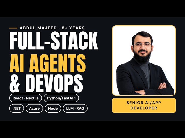 Senior Full-Stack  |  AI Agent Developer | Abdul Majeed