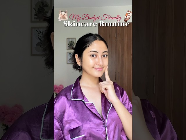My budget friendly skincare routine 🌟🫧 #shorts #skincare #skincareroutine ￼