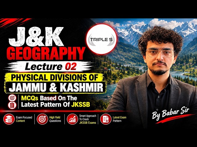 Physical Divisions of Jammu & Kashmir - Lec 02 | JKSSB Latest Pattern MCQs for All Exams