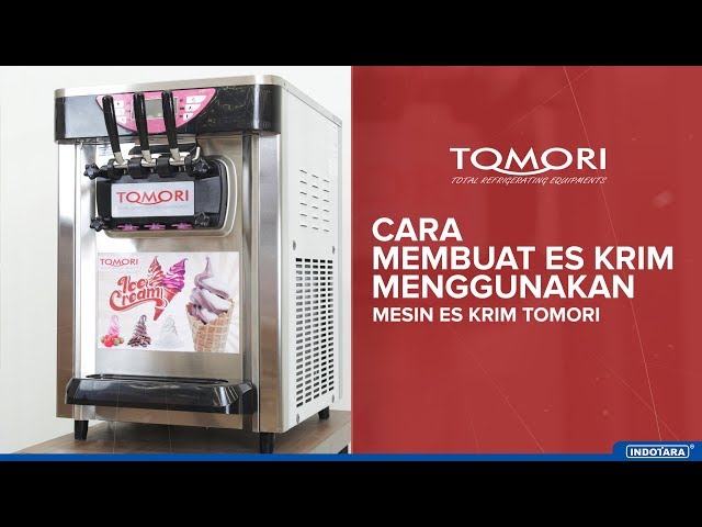 CARA MEMBUAT SOFT ES KRIM DENGAN MESIN ES KRIM TOMORI