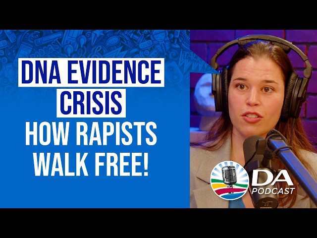 Police DNA evidence crisis exposed! How criminals escape | Ep 36 - DA Podcast