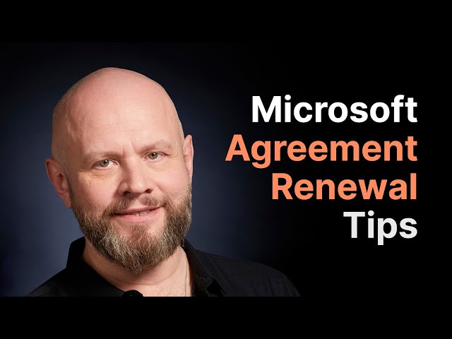 Microsoft Renewal Procurement Tips (with @JeffreyTefertiller)