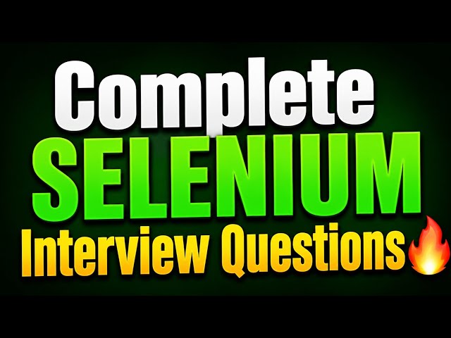 Selenium Automation Testing Real Interview Questions and Answers🔥 #selenium #automationtesting #sdet