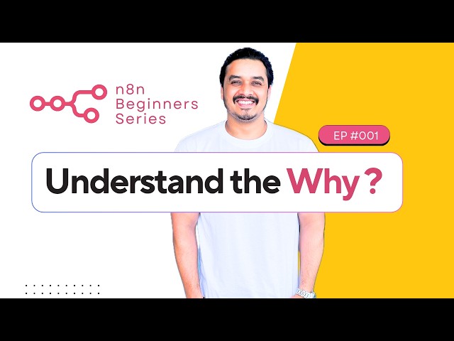 1. What is n8n | Why n8n Matters and When to Use  | n8n Explained for Beginners