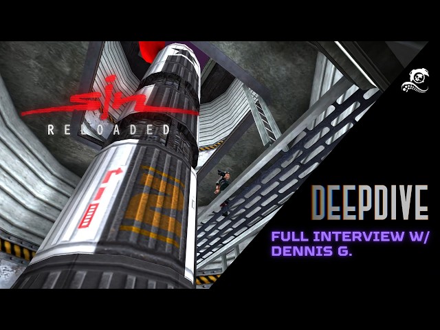 Nightdive Studios Dennis G | SiN: Reloaded | Deep Dive
