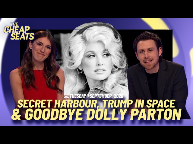 Goodbye Dolly Parton, Trump Goes To Space & Secret Harbour Votes!