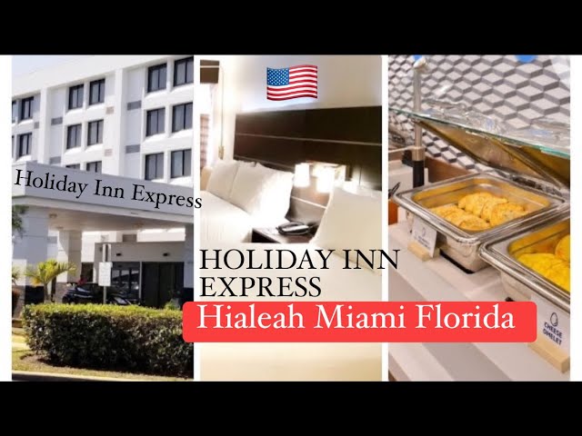 HOLIDAY INN EXPRESS & SUITES  Hialeah, Miami, Florida, America 🇺🇸 | A Complete Hotel Tour