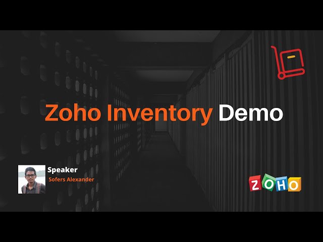 Zoho Inventory | A Complete Walkthrough