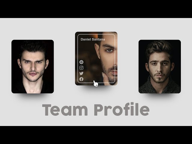 Our Team Profile Cards Hover Effects - How to Design Team Profile Cards using HTML and CSS