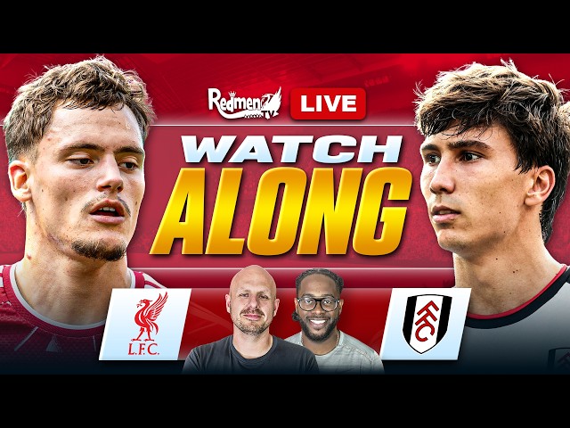 Liverpool 0-0 Fulham | LIVE Premier League Watchalong