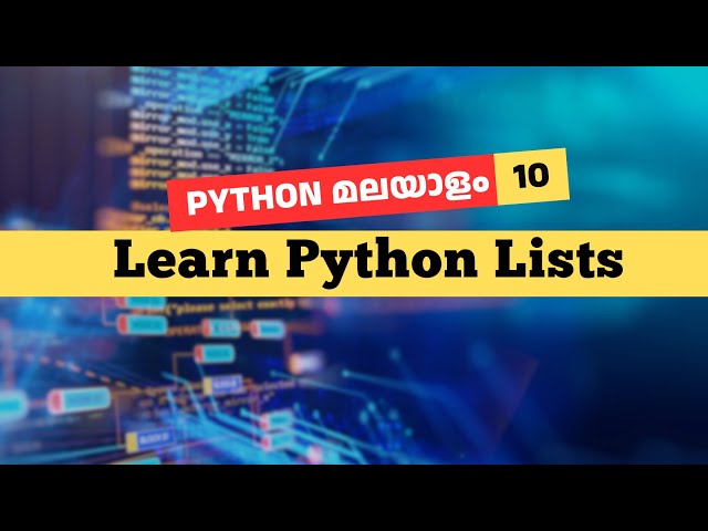 Python Lists for Beginners | Python Malayalam Tutorial #10