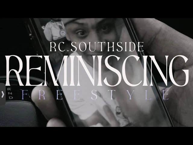RC - REMINISCING X FREE LC (Official Music Video)