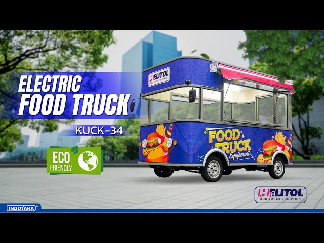 HELITOL ELECTRIC FOOD TRUCK KUCK-34 DENGAN DESAIN CANTIK & RAMAH LINGKUNGAN