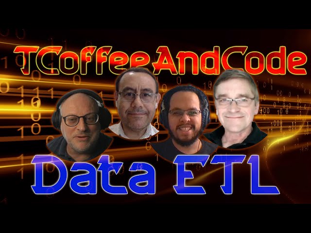 Data ETL (Extract, Transform, and Load) - TCoffeeAndCode