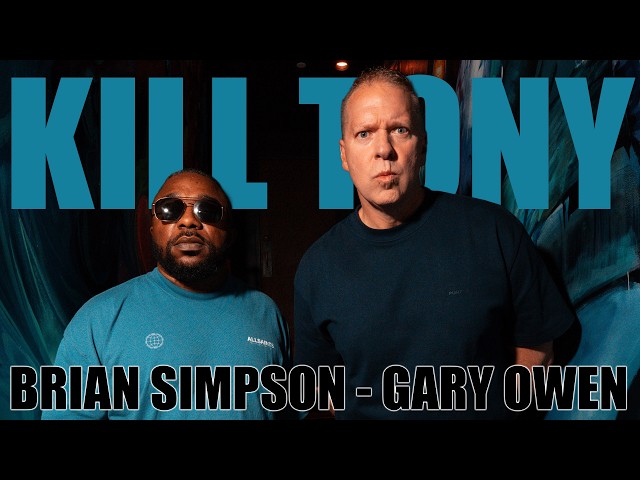 KT #783 - GARY OWEN + BRIAN SIMPSON