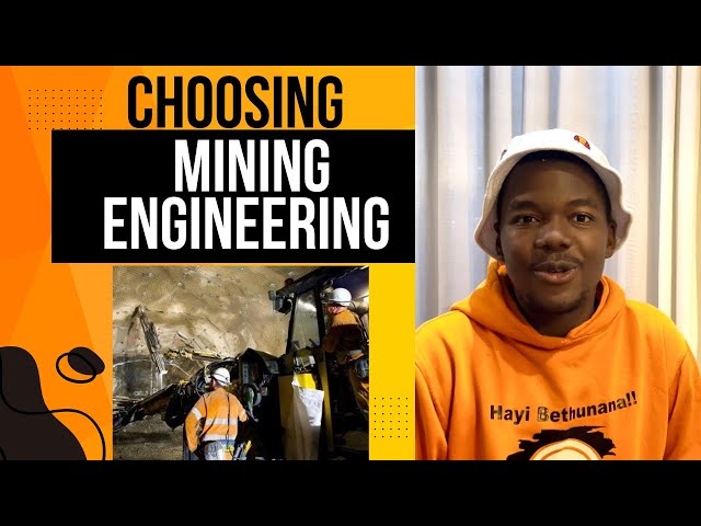 Mining Engineering | Is it worth it ?