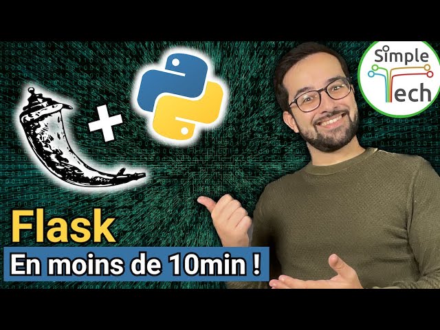 Flask pour Python: Introduction en 10min au framework web