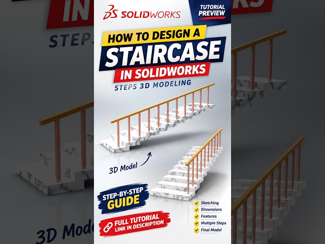 How to Design a Staircase in SOLIDWORKS | Steps 3D Modeling | Tutorial Preview