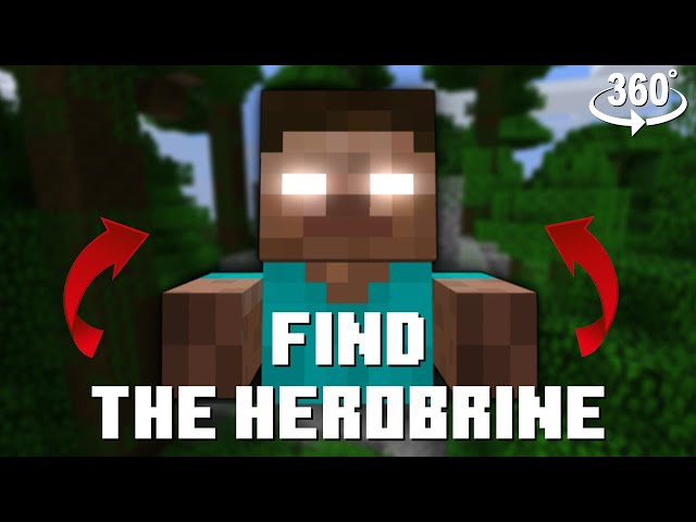 Find Herobrine in Minecraft - Interactive 180° - PHONE - VR AND PC