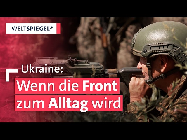 Ukraine unter Beschuss: Soldaten, Familien und Kinder erzähle vom Alltag an der Frontlinie