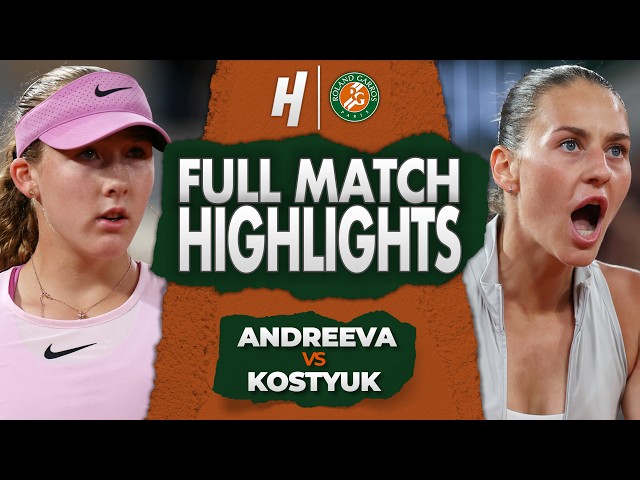 Mirra Andreeva vs Marta Kostyuk - FULL Semifinal Highlights 🔥 Roland Garros 2026