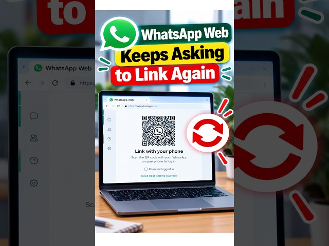 WhatsApp Web Keeps Asking to Link Again #WhatsAppFix #WhatsAppWebFix #WhatsAppProblems #WhatsAppTips
