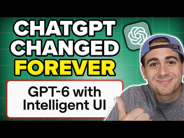 ChatGPT Just Changed FOREVER! (Intelligent UI, GPT-6 & More)