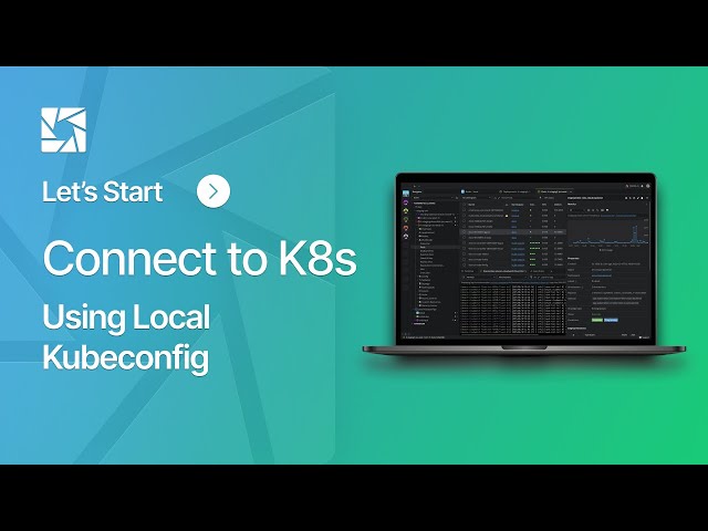 Connect to Any Kubernetes Cluster in Lens Using Kubeconfig Files