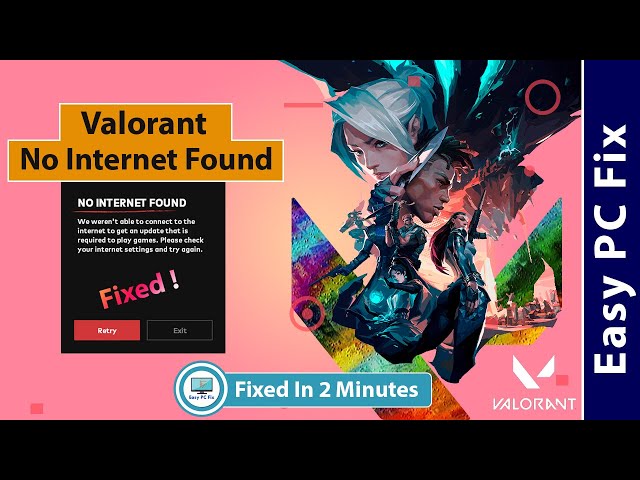 Fix Valorant No Internet Found | We weren't able to connect to the internet to get an update (2021)