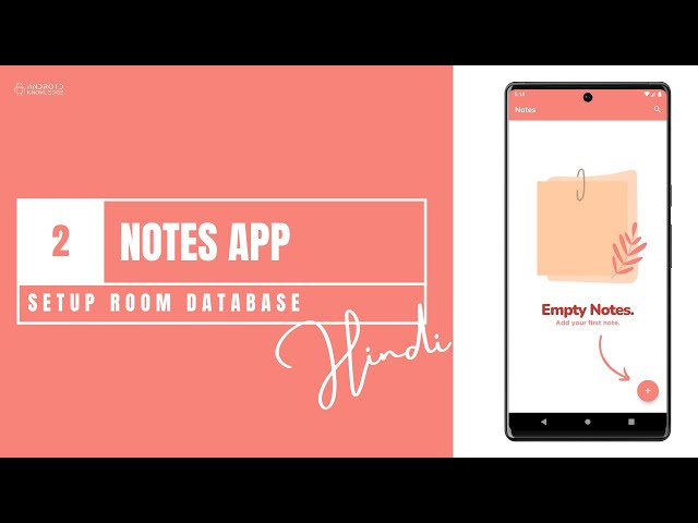 The Notes App in Android Studio | Part 2 | Hindi
