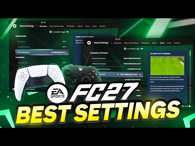 Best CONTROLLER & CAMERA SETTINGS in FC 27