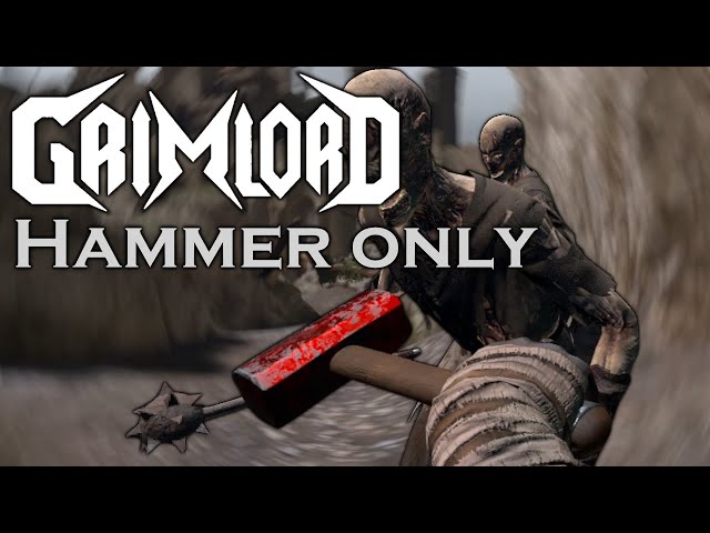 Can you beat Grimlord with just a hammer?