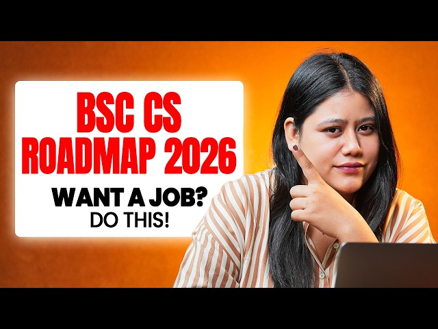 BSc CS Roadmap 2026: BSc CS vs BTech CS | Jobs & Placements Reality