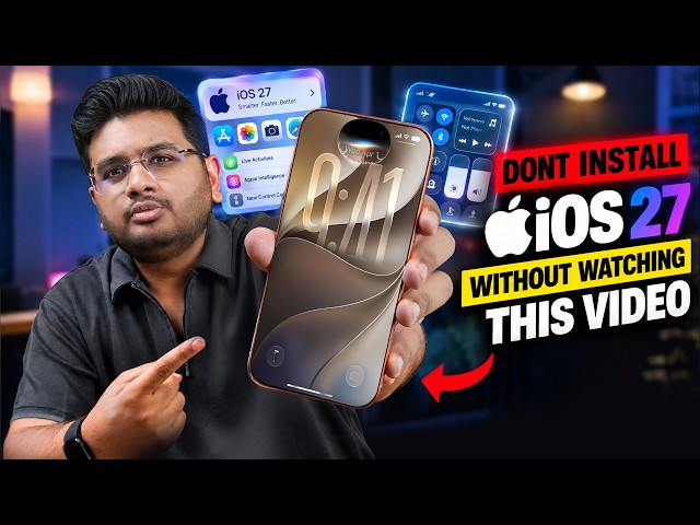 Don’t Install iOS 27 before this video | 10 Settings !! 