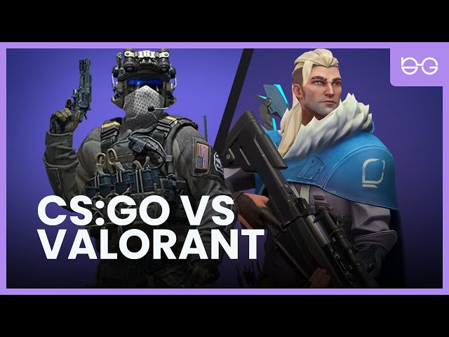 CS:GO vs Valorant: What's Better For You?