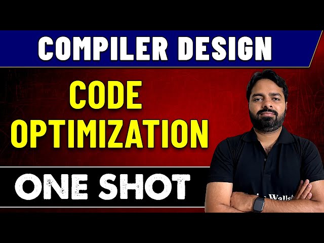 Compiler Design | Code Optimization in One Shot | GATE 2023