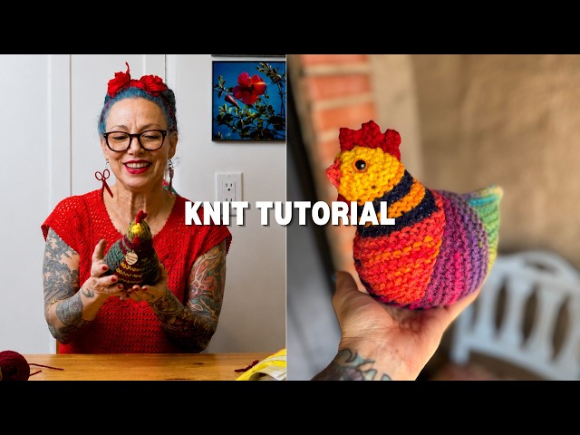 Emotional Support Chicken Jr Knit Tutorial (Part 1)
