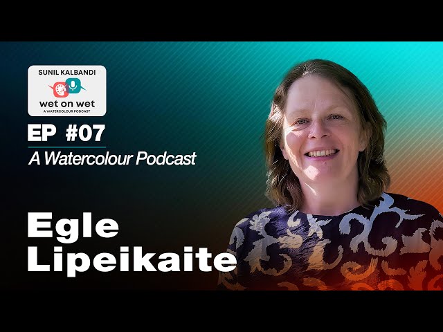 EP #07: Egle Lipeikaite | Painting Water, Daily Practice & Emotional Expression