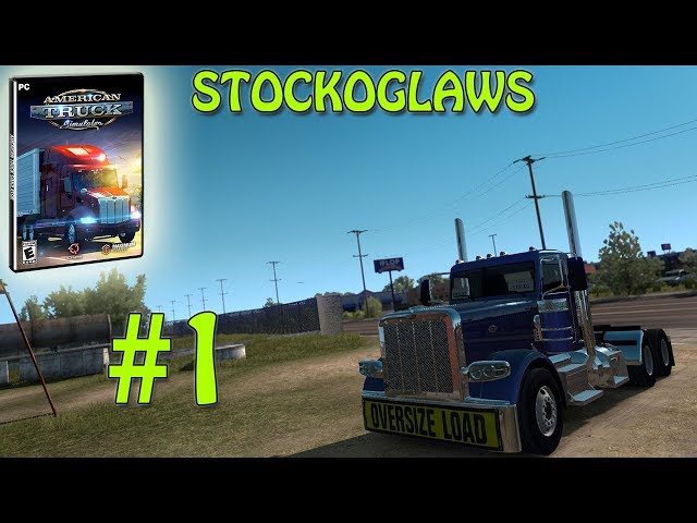 American Truck Simulator New Mexico Add On  /w Stockoglaws - Ep 1