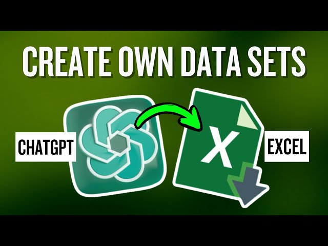 ChatGPT For Excel | Create Your Own Data Sets