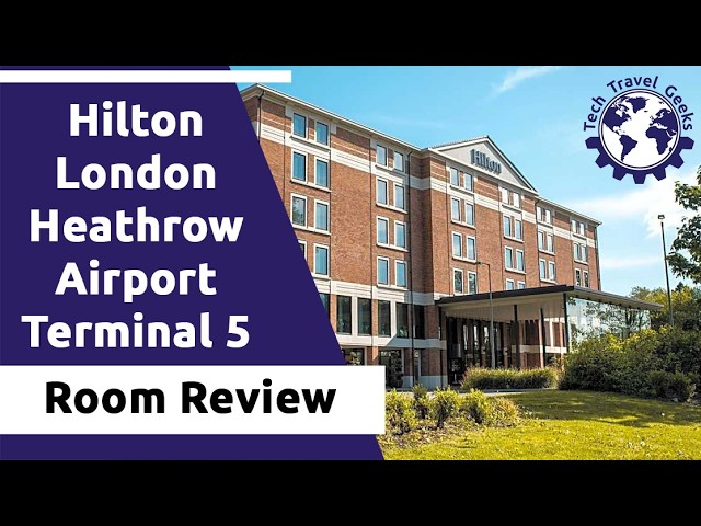 Hilton London Heathrow Airport Terminal 5 Room Review #hilton #rom #review #travel