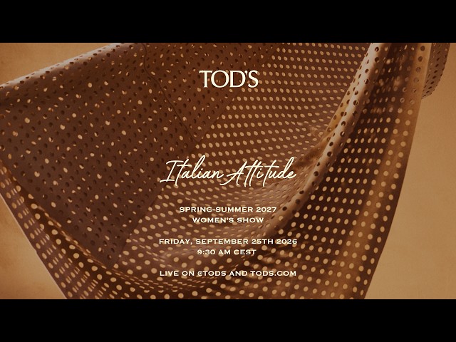 Italian Attitude. Tod's Spring Summer 2027 Women's Fashion Show