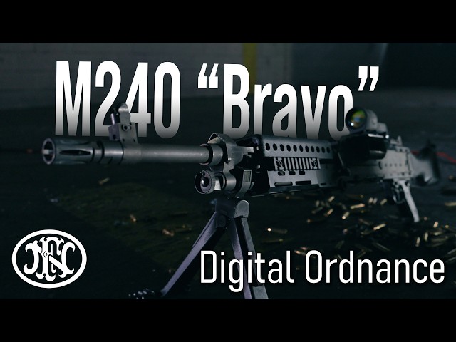 Digital Ordnance - M240B