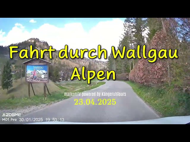 Fahrt durch Wallgau in den Alpen [April 2025] #Alpen #Wallgau